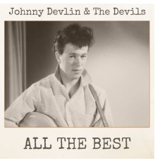 Johnny Devlin - All the Best