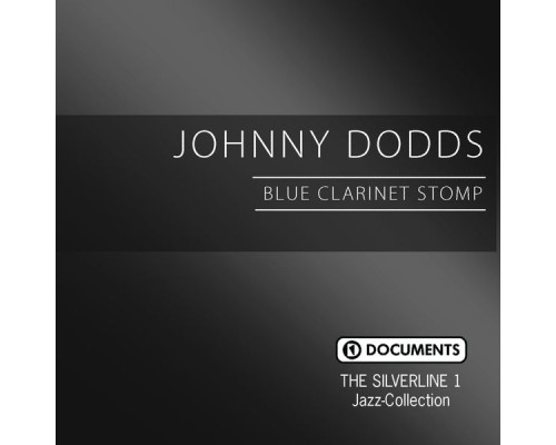 Johnny Dodds - Blue Clarinet Stomp