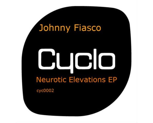 Johnny Fiasco - Neurotic Elevations