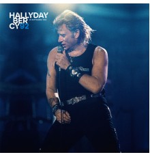 Johnny Hallyday - Bercy 92 (Live)