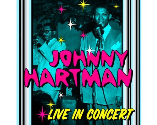 Johnny Hartman - Live In Concert