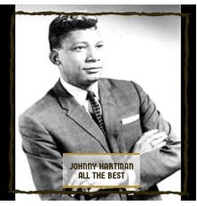 Johnny Hartman - All the Best