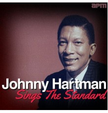 Johnny Hartman - Sings the Standard