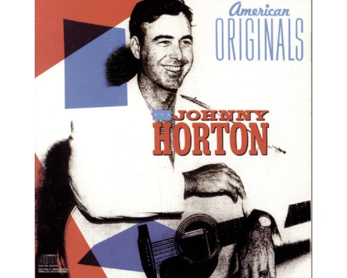 Johnny Horton - American Originals