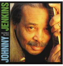 Johnny Jenkins - Blessed Blues