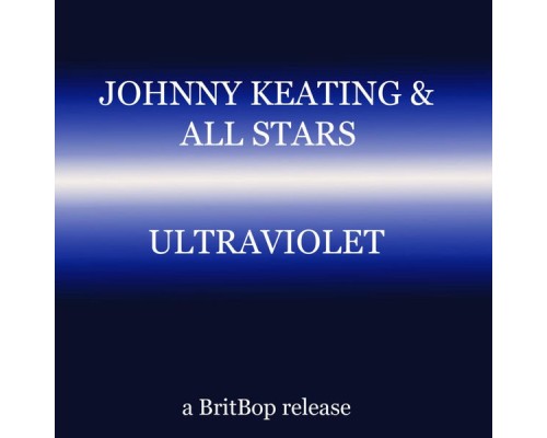 Johnny Keating & All Stars - Ultraviolet