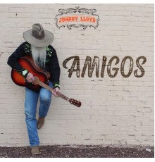 Johnny Lloyd - Amigos