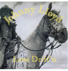 Johnny Lloyd - Lone Drift'n