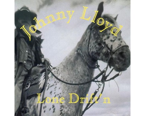 Johnny Lloyd - Lone Drift'n