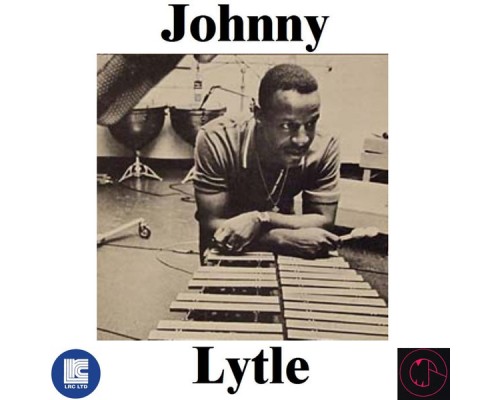 Johnny Lytle - Johnny Lytle