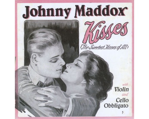 Johnny Maddox - Kisses