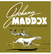 Johnny Maddox - Where The Southern Crosses The Yellow Dog