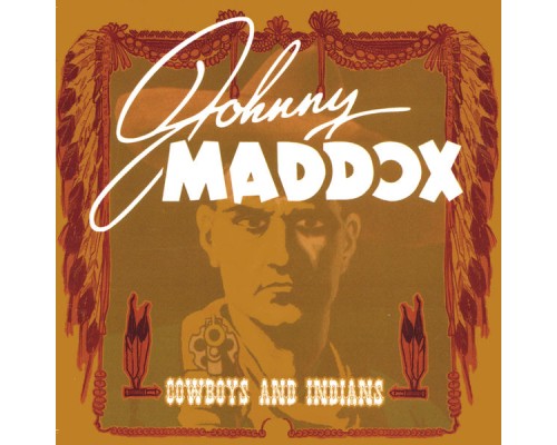 Johnny Maddox - Cowboys and Indians