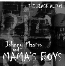 Johnny Mastro - The Black Album