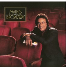 Johnny Mathis - Mathis On Broadway