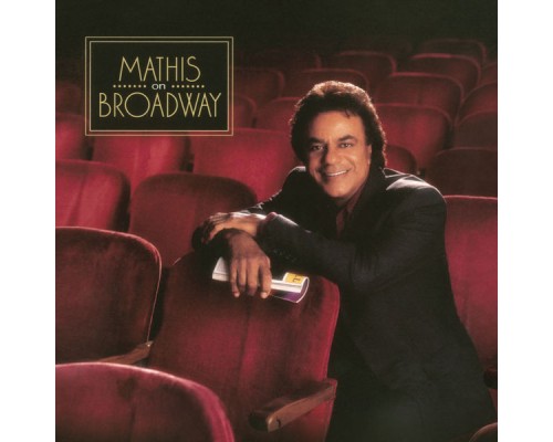 Johnny Mathis - Mathis On Broadway Johnny Mathis - Mathis On Broadway