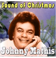 Johnny Mathis - Sound of Christmas