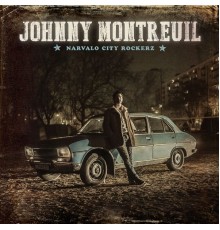 Johnny Montreuil - Narvalo City Rockerz