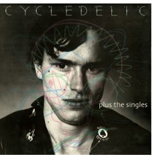 Johnny Moped - Cycledelic Plus the Singles