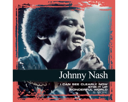 Johnny Nash - Collections