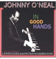 Johnny O'Neal - In Good Hands