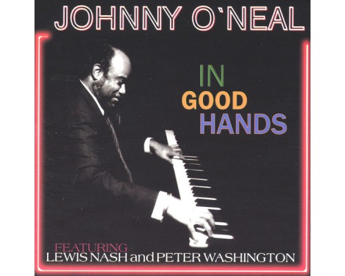 Johnny O'Neal - In Good Hands