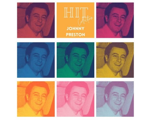 Johnny Preston - Hit Collection