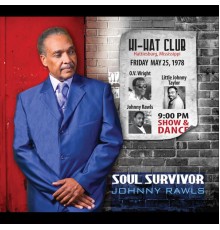 Johnny Rawls - Soul Survivor