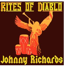 Johnny Richards - Rites of Diablo