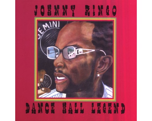 Johnny Ringo - Dancehall Legend