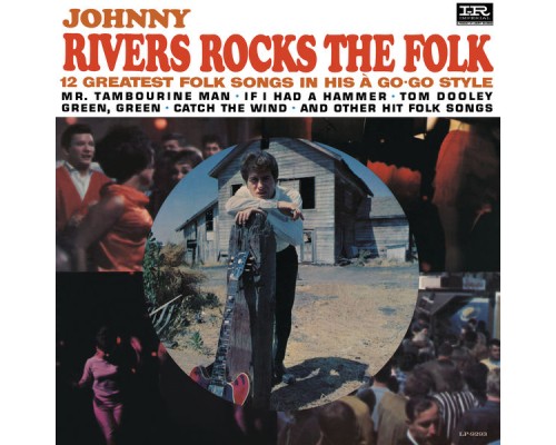 Johnny Rivers - Rocks The Folk