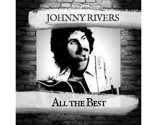 Johnny Rivers - All the Best