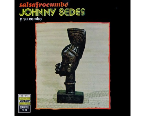 Johnny Sedes - Salsafrocumbé