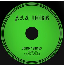 Johnny Shines - Rambling