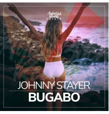 Johnny Stayer - Bugabo