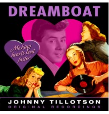 Johnny Tillotson - Dreamboat