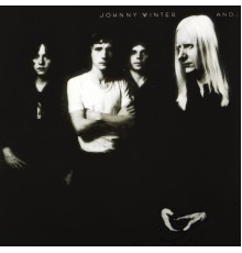 Johnny Winter - Johnny Winter And