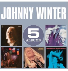 Johnny Winter - Original Album Classics