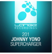 Johnny Yono - Supercharger