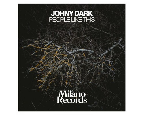 Johny Dark - People Like This