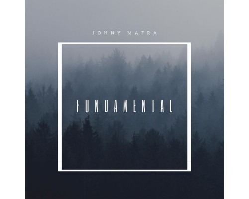 Johny Mafra - Fundamental