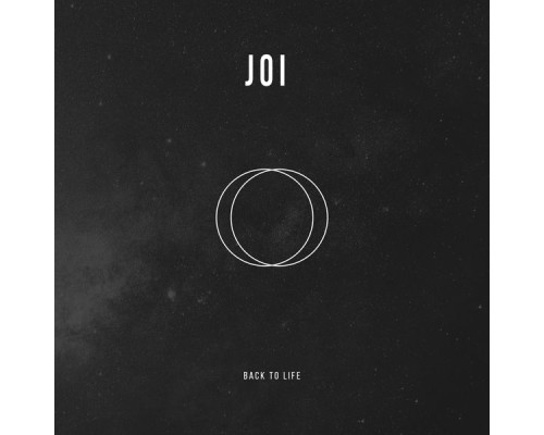 Joi - Back To Life