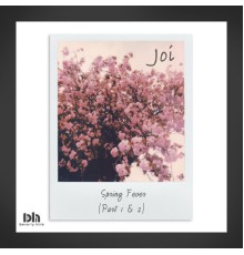 Joi - Spring Fever