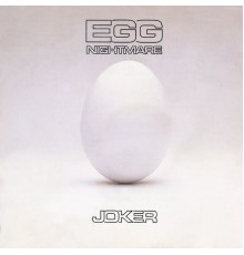 Joker - Egg Nightmare