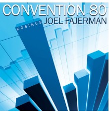 Joël Fajerman - Convention 80