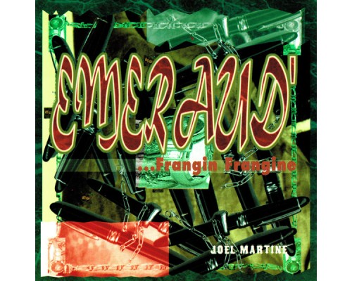 Joël Martine - Emeraud' Joël Martine - Emeraud'