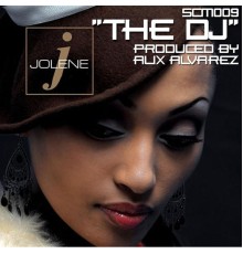 Jolene & Jolene - The DJ