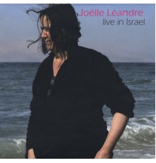 Joélle Leandre - Live in Israel