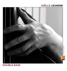 Joélle Leandre - Double Bass