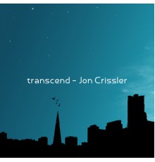 Jon Crissler - transcend